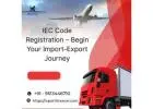 IEC Code Registration – Begin Your Import-Export Journey
