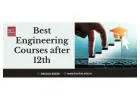 Best Engineering Courses after 12th