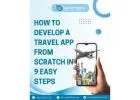 How To Create A Travel App with the Right Tech Stack