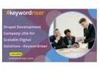Drupal Development Company USA for Scalable Digital Solutions - Keywordriser