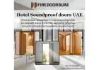 Hotel Soundproof Doors UAE by Firedoorsuae