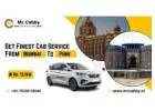 Get Finest Cab Service from Mumbai to Pune @ Rs. 13/Km