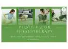 Pelvic Floor Physiotherapy in Dwarka Delhi | Non-Surgical Care