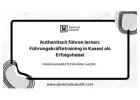 Authentisch führen lernen: Führungskräftetraining in Kassel als Erfolgshebel