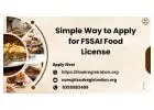 Simple Way to Apply for FSSAI Food License