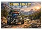 Hiking Trolley for Heavy Loads | Durable Pull Behind Walking Cart