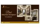 Best Interior Designer Lucknow for Viral Interior Designs