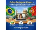 Online Portuguese Classes – Learn Portuguese from Expert Trainers