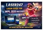 Laser247 Login for Upcoming WPL 2026 Matches - Easy Access Guide