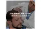 prp treatment for hair Fresno