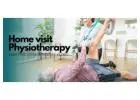 Is Home Visit Physiotherapy the Best Way to Recover at Home?
