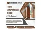 Trusted Soundproof Doors in Dubai | Firedoorsuae