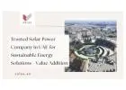 Trusted Solar Power Company in UAE for Sustainable Energy Solutions - Value Addition