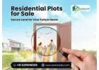 Residential Plots for Sale – Secure Land for Your Future Home