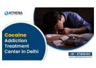 Cocaine Addiction Treatment Center in Delhi: Complete Rehab Guide