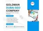 Goldman Dubai SEO Company | Professional Dubai SEO Services for Sustainable Business Growth