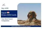 Activate eSIM Egypt Instantly – Travel Smart | eSIM Cards