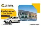 Mumbai Airport Taxi Service - Get Upto 10% Off