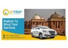 Rajkot to Bhuj Taxi Services – Cab Trip Travel