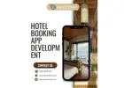 Hotel Booking App Development Company for Travel Apps