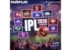 IPL 2026 India Guide with Fairplay ID Registration