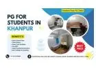 PG for Students in Khanpur | Affordable Rooms