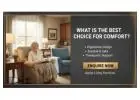 What is the Best Choice for Comfort? Enquire for Senior Living Furniture