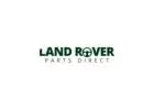 High-Quality Land Rover Original Parts Supplier