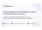 The Role of SEO in Generating Qualified Leads for Financial Advisors in Canada