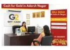 Cash for Gold in Adarsh Nagar | Gold Buyer in Adarsh Nagar | Sell Gold Near You – Get2Cash