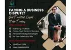 Facing a Business Dispute? Get Trusted Legal Help Today