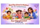 Best Play School in Motihari with Modern Facilities