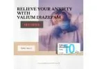 Treat Your Anxiety with Valium Diazepam 10mg Tablets