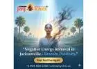 Powerful Negative Energy Removal in Jacksonville