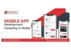 Mobile App Development Company in Noida | Custom Android & iOS Apps