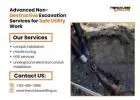 Advanced Non-Destructive Excavation Services for Safe Utility Work