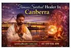 Spiritual Healer in Canberra – Energy Healing & Negative Removal Expert