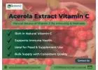 Acerola Extract Vitamin C Supplier | Bulk & Wholesale India