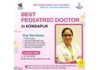 Best Paediatric Doctor in Kondapur | Dr Harshasree Guttikonda