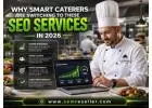 Why Smart Caterers Are Switching to These SEO Services in 2026