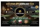 Kheloyar App Download 2026: Safe APK for Android & iOS