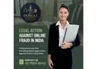 Legal Action Against Online Fraud in India